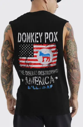 Donkey Pox Muscle shirt