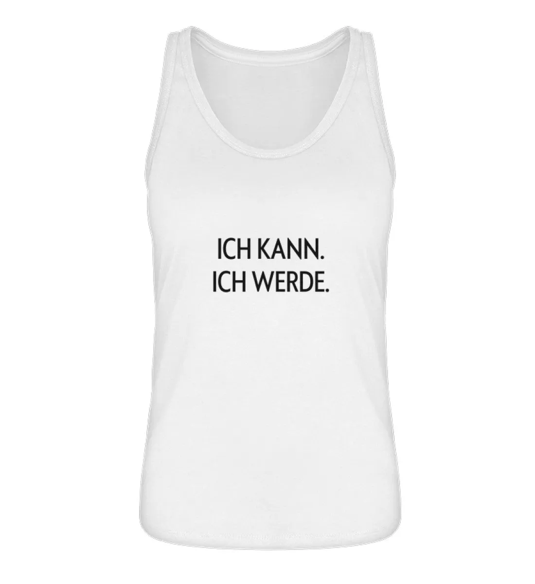 ICH KANN. ICH WERDE. 100% Bio Tank Top